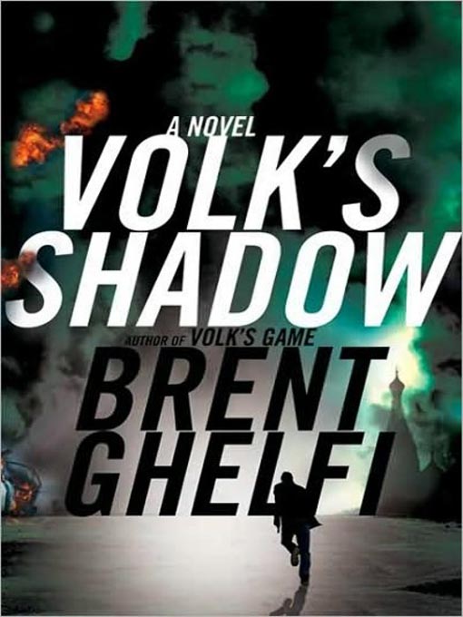 Title details for Volk's Shadow by Brent Ghelfi - Available